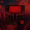 BUSHBOY SYNDICATE